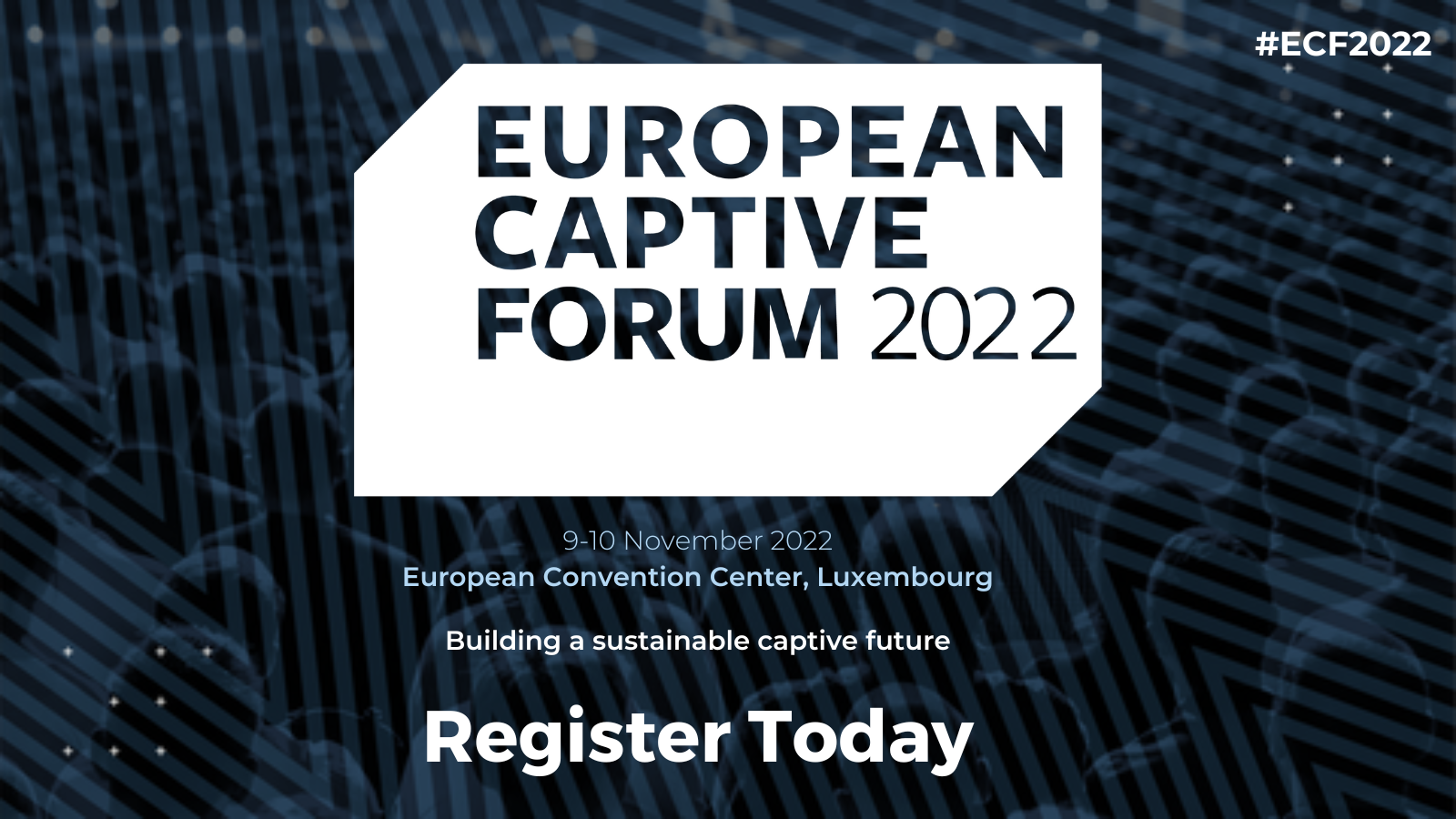 Register now for the European Captive Forum 2022 Captivereview